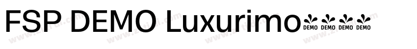 FSP DEMO Luxurimo字体转换 FSP DEMO Luxurimo字体转换